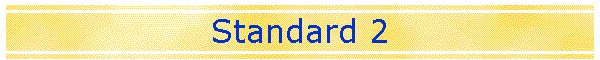 Standard 2