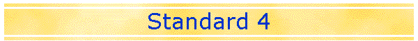 Standard 4